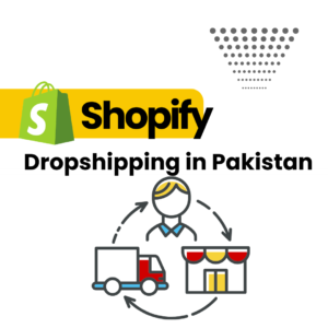 Shopify Drop shipping in Pakistan